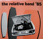 Click For Enlargement: The Relative Band 1985